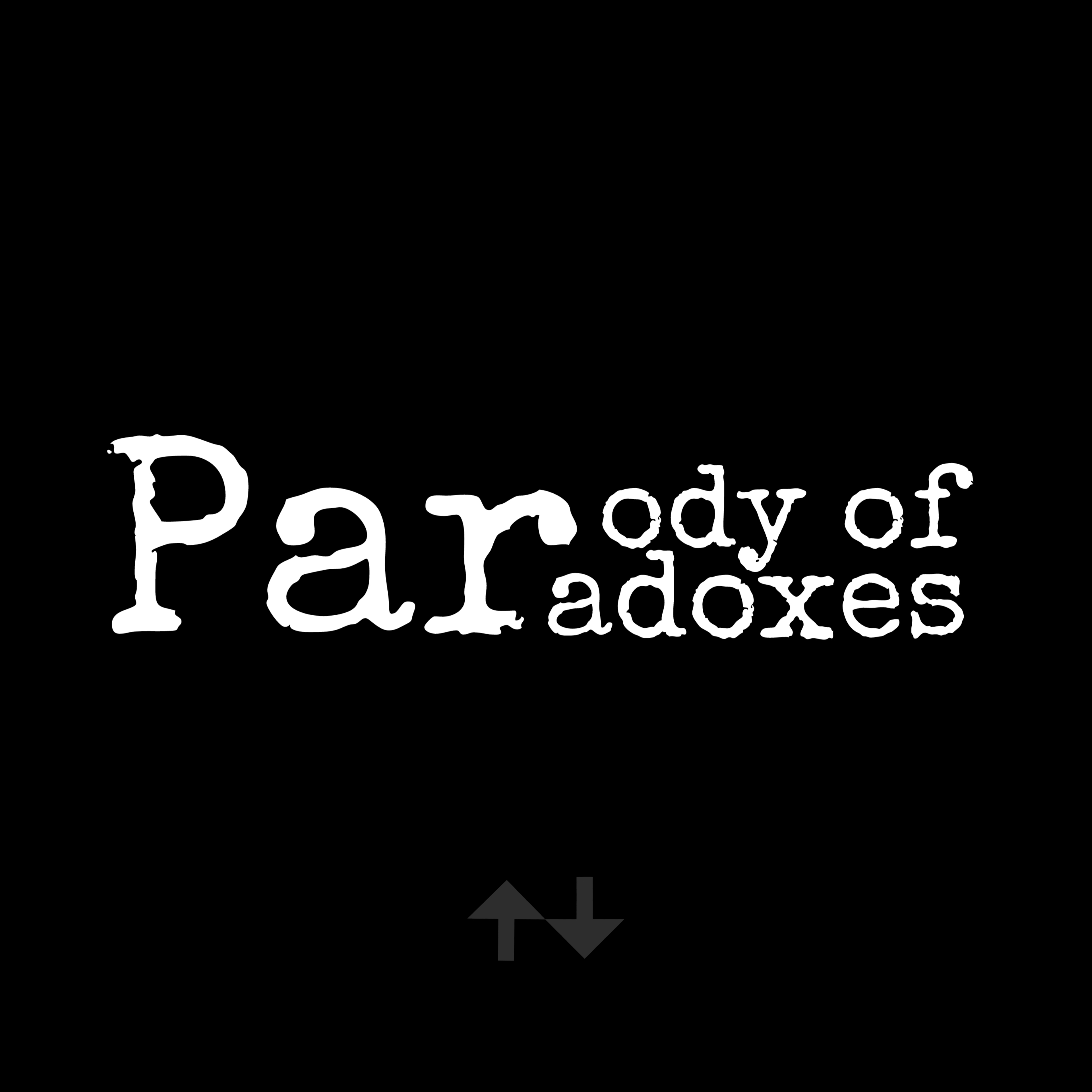 <b>Parody of Paradoxes</b><br/><br/>The ODDity of the paradox, a parody of itself; Absurdism is what happens when nihilism observes itself.